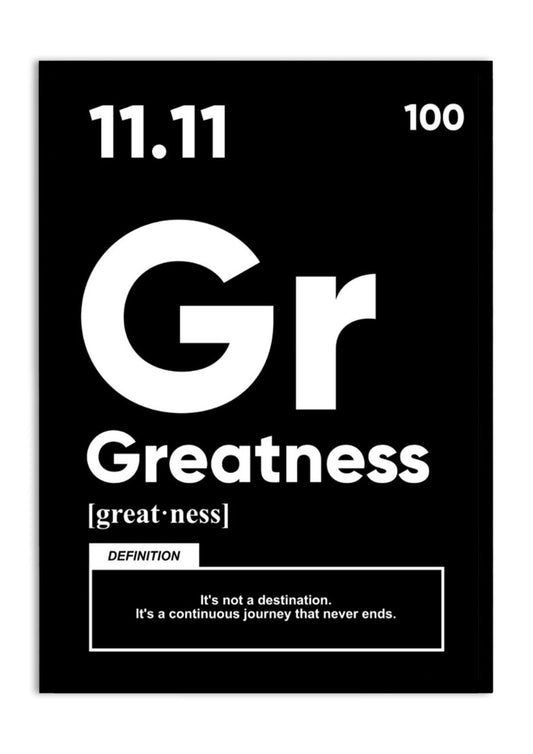 GREATNESS
