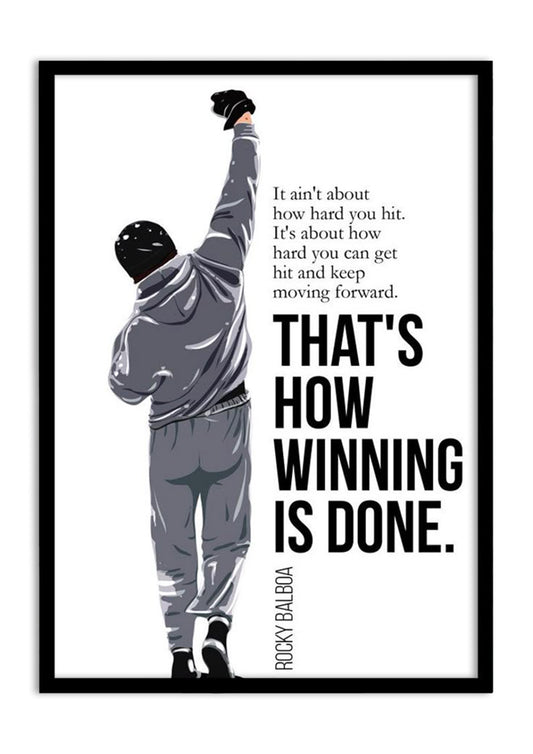 THAT'S WHY WINNING IS DONE